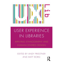User Experience in Libraries Paperback Book