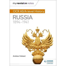 My Revision Notes OCR ASAlevel History Russia 18941941 by Andrew Holla
