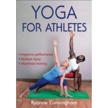 Yoga for Athletes by Ryanne Cunningham Paperback Book