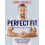 Perfect Fit The Winning Formula by James Haskell Paperback Book 1