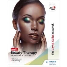The City & Guilds Textbook Level 2 Beauty Therapy for the Technical Certificate