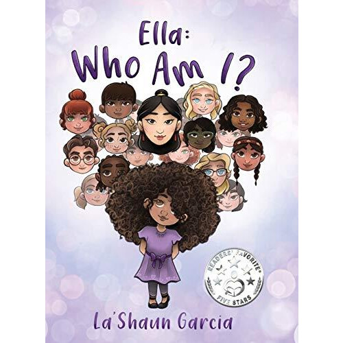 Ella by Lashaun Garcia Hardcover Book