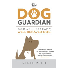 The Dog Guardian by Nigel Reed Paperback Book