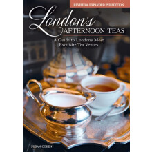 Londons Afternoon Teas Updated Edition by Susan Cohen Hardcover Book