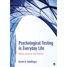 Psychological Testing in Everyday Life by Karen B. Beth Goldfinger Pap