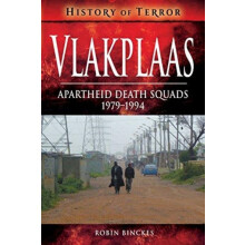 Vlakplaas Apartheid Death Squads by Robin Binckes Paperback Book