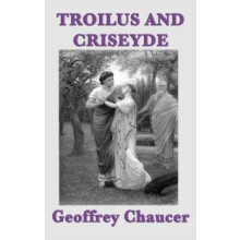 Troilus and Criseyde by Geoffrey Chaucer Hardcover Book