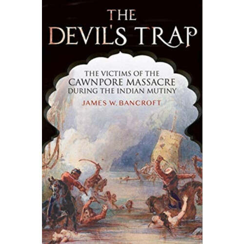 The Devils Trap by W Bancroft James Hardcover Book