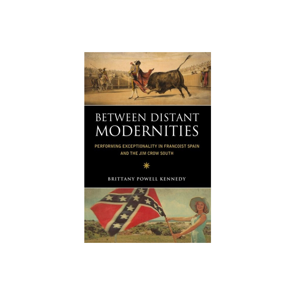 Between Distant Modernities