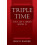 Triple Time by Robin R Randolph Paperback Book 1