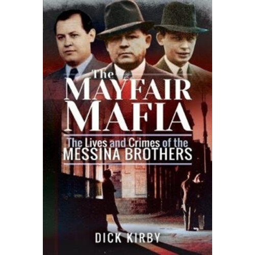 The Mayfair Mafia by Dick Kirby Paperback Book