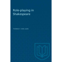 Roleplaying in Shakespeare by Thomas F. Van Laan Paperback Book
