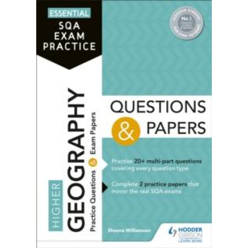 Essential SQA Exam Practice: Higher Geography Questions and Papers