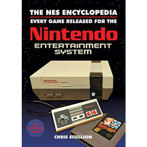 The NES Encyclopedia by Chris Scullion Paperback Book