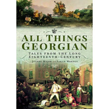 All Things Georgian by Sarah Murden Paperback Book