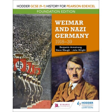 Hodder GCSE 91 History for Pearson Edexcel Foundation Edition Weimar a
