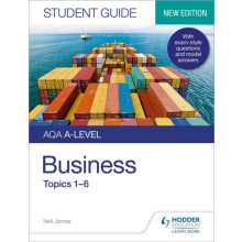 AQA Alevel Business Student Guide 1 Topics 16 by Neil James Paperback