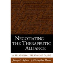 Negotiating the Therapeutic Alliance by Muran J. Christopher Adelphi U