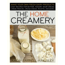 The Home Creamery by Kathy FarrellKingsley Paperback Book