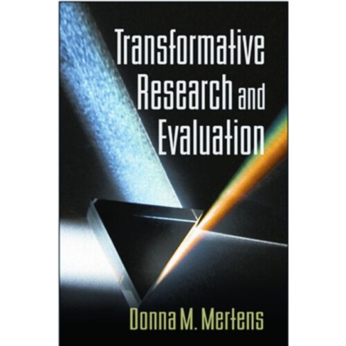 Transformative Research and Evaluation by Donna M. Mertens Paperback B