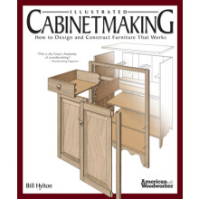 Illustrated Cabinetmaking by Bill Hylton Paperback Book