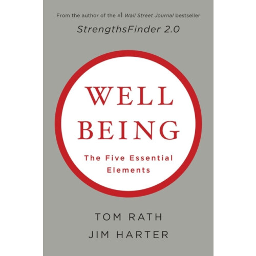 Wellbeing The Five Essential Elements by Jim Harter Hardcover Book