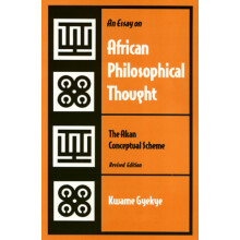 An Essay on African Philosophical Thought by Kwame Gyekye Paperback Bo