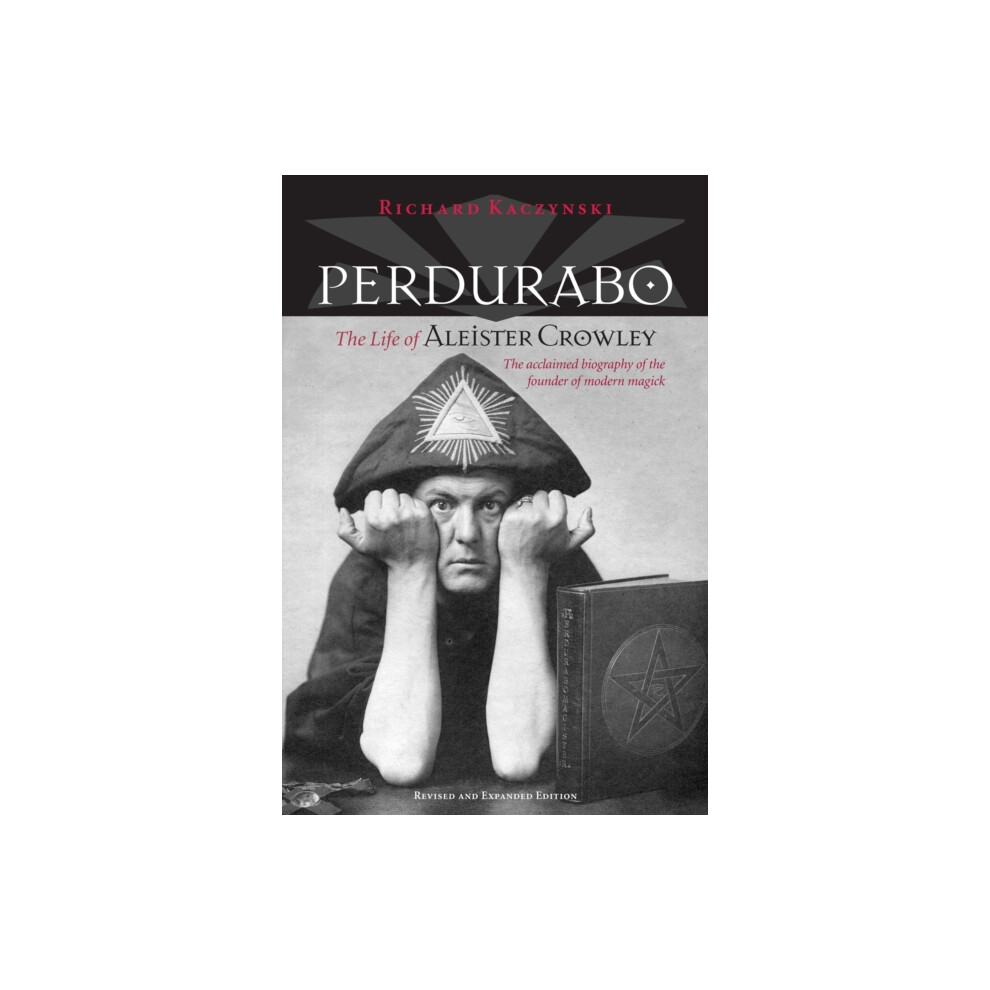 Riachristiecollections Perdurabo: The Life Of Aleister Crowley