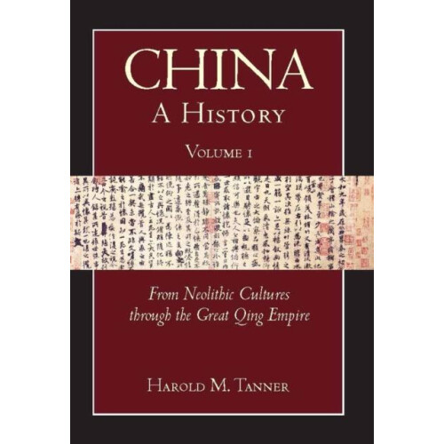 China A History Volume 1 by Harold M. Tanner Paperback Book