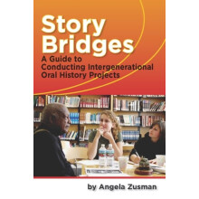 Story Bridges by Angela Zusman Paperback Book