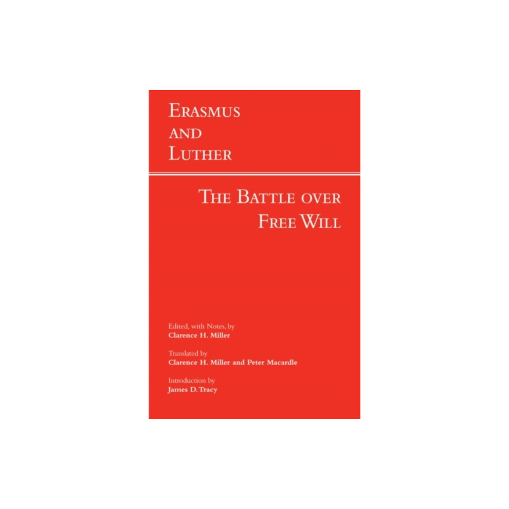 Riachristiecollections Erasmus And Luther The Battle Over Book Will Paperback Book