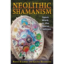 Neolithic Shamanism by Galina Krasskova Paperback Book
