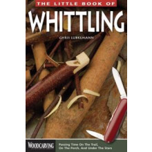 The Little Book of Whittling by Chris Lubkemann Paperback Book
