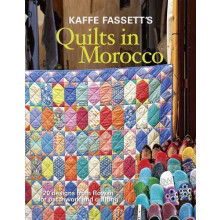 Kaffe Fassetts Quilts in Morocco by K Fassett Paperback Book