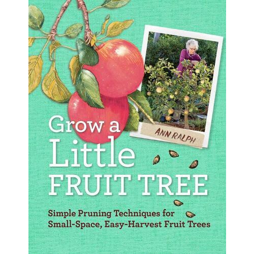 Grow a Little Fruit Tree by Ann Ralph Paperback Book