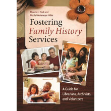 Fostering Family History Services by Nicole Wedemeyer Miller Paperback