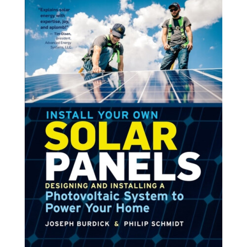 Install Your Own Solar Panels by Philip Schmidt Paperback Book