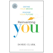 Reinventing You With a New Preface by Dorie Clark Paperback Book