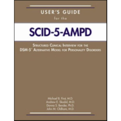 Users Guide for the Structured Clinical Interview for the DSM5 Alterna