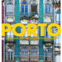 Porto by Sonia Andresson Nolasco Hardcover Book