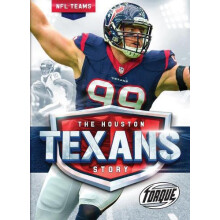 Houston Texans Story by Thomas K. Adamson Hardcover Book