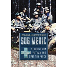 Sog Medic by Robert Dumont Hardcover Book