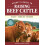 Storeys Guide to Raising Beef Cattle 4th Edition by Heather Smith Thom 1