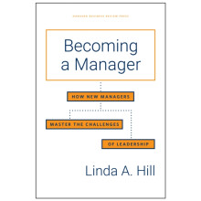 Becoming a Manager by Linda A. Hill Hardcover Book