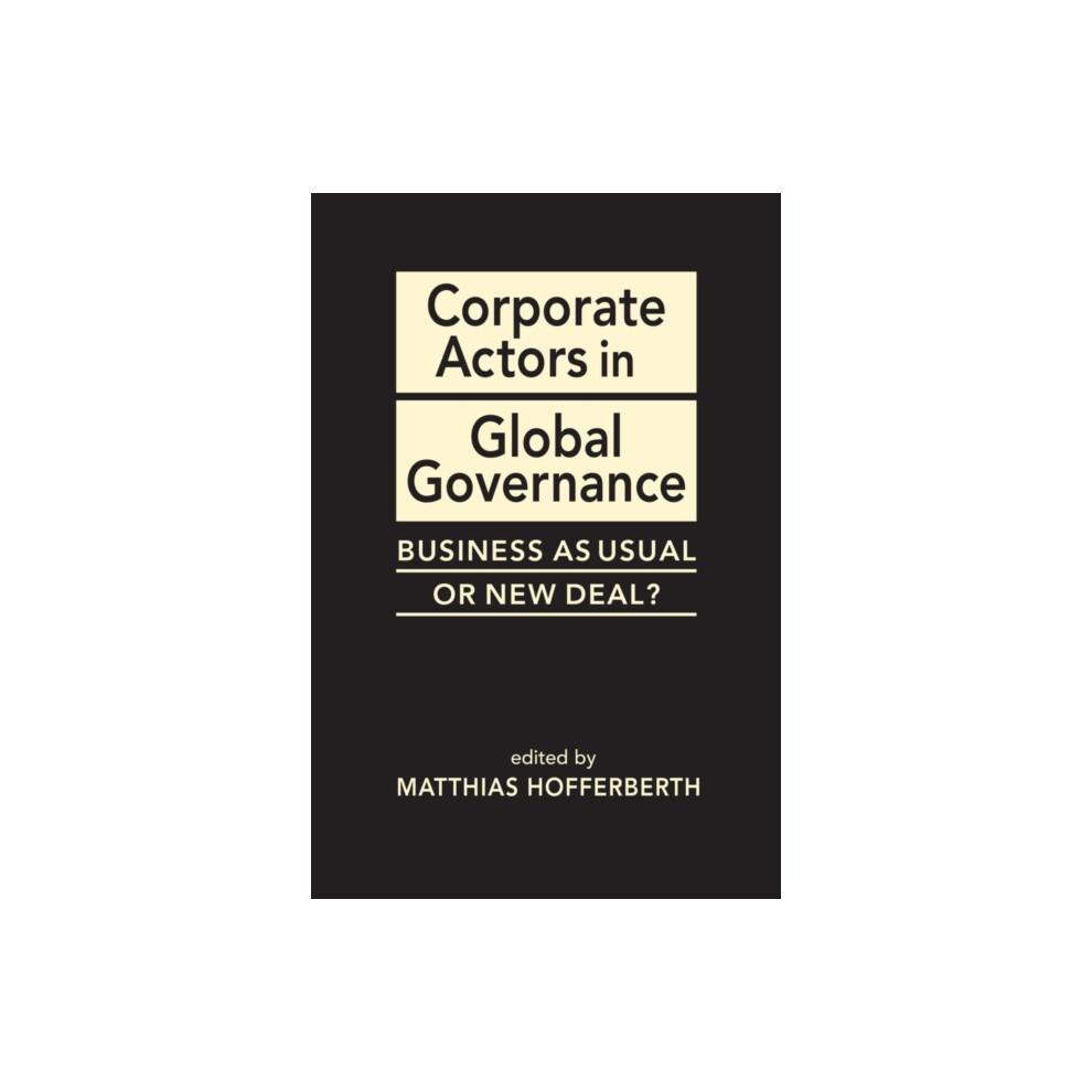 Riachristiecollections Corporate Actors In Global Governance Hardcover Book