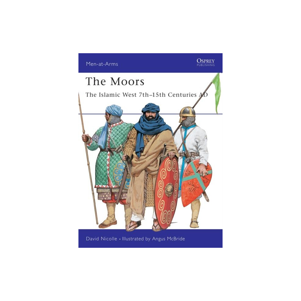 Riachristiecollections The Moors By David Nicolle Paperback Book