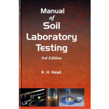 Manual of Soil Laboratory Testing by K. H. Head Hardcover Book