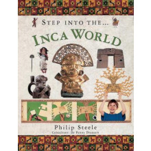 Step into the Inca World by Philip Steele Paperback Book
