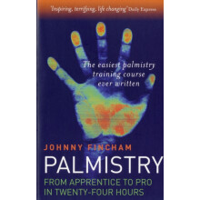 Palmistry From Apprentice to Pro in 24 Hours The Easiest Palmistry Cou