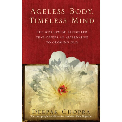 Ageless Body Timeless Mind by Dr Deepak Chopra Paperback Book